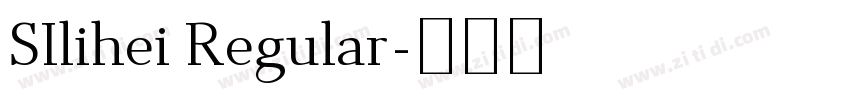 SIlihei Regular字体转换